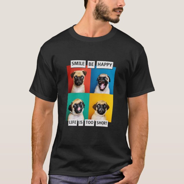 Camiseta Sorria Será Feliz A Vida É Muito Curta (Frente)