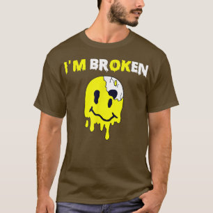 Camiseta Sorriso Confuso Im Doença Invisível Quebrada Im OK