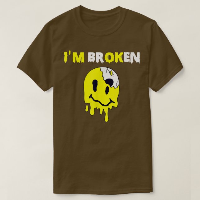 Camiseta Sorriso confuso Sou uma Doença Invisível Quebrada  (Frente do Design)