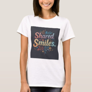 Camiseta "Sorrisos Partilhados: Arte de Tipografia Floral"