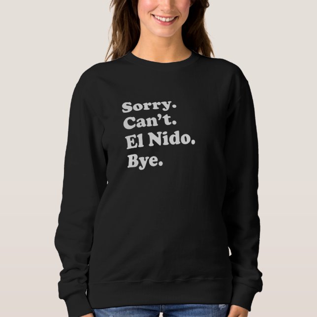 Camiseta Sorry Can't Bye   Vacation Island El Nido (Frente)