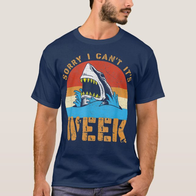 Camiseta Sorry I Cant Its Week Funny Shark Gifts Men Kids (Frente)