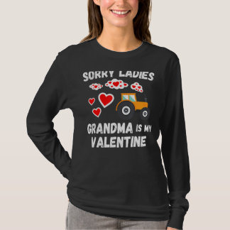 Camiseta Sorry Ladies Grandma Is My Valentine Day Kids Boys