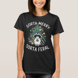 Camiseta Sorta Feliz Sorta Feral Funny Raccoon Amantes Chri