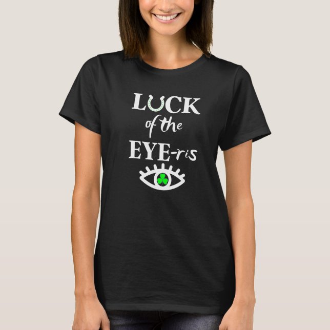 Camiseta Sorte Da Rua Optometrista Irlandesa Ris Tee Patri (Frente)