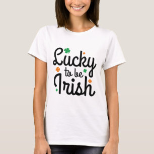 Camiseta Sorte De Ser Irlandês