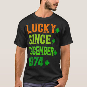 Camiseta Sorte Desde Dezembro De 1974 50 Anos De Idade 50 R