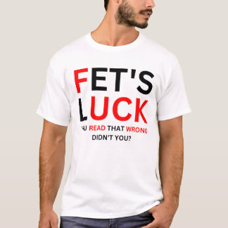 Camiseta Sorte do Fet Humor Engraçado 