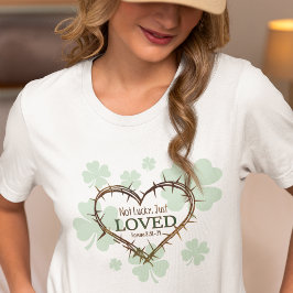 Camiseta SORTE NÃO APENAS AMAVA Ruas Cristãs.