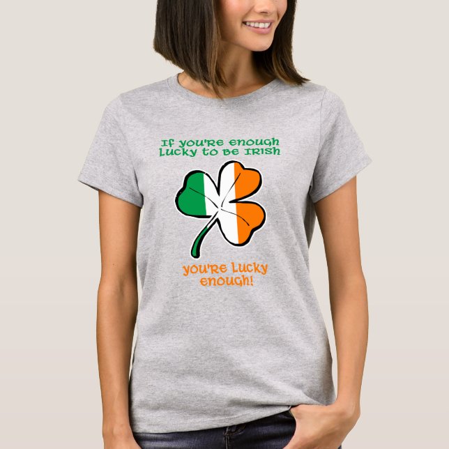 Camiseta Sortudo o suficiente para ser irlandês (Frente)