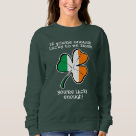 Camiseta Sortudo o suficiente para ser irlandês