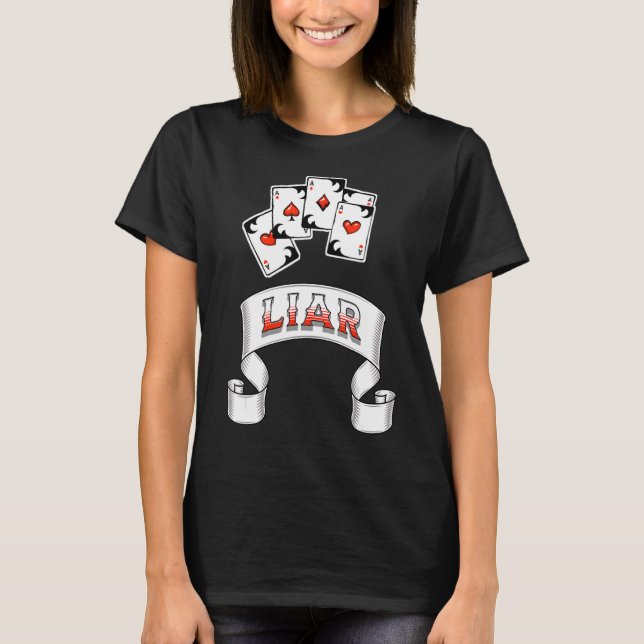 Camiseta Sortudo Ou Mentiroso 5 Aces Pôquer Mão 2 (Frente)