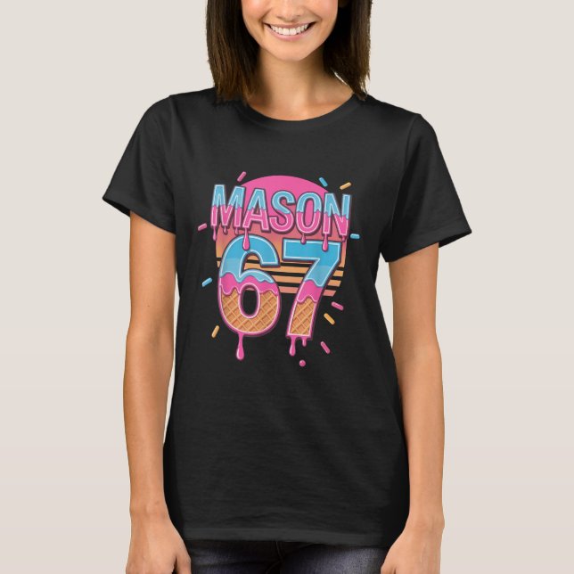 Camiseta Sorvete do Meme Mason 67 Bysebyll Drip  (Frente)