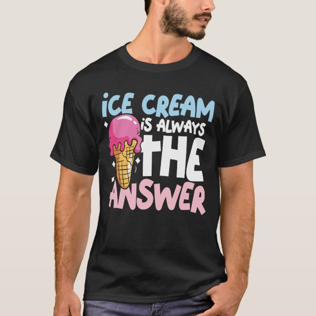 Camiseta Sorvete é sempre a resposta (Frente)