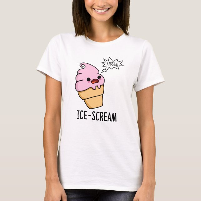 Camiseta Sorvete Engraçado De Gelo Cone Pun (Frente)