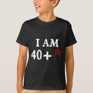 Camiseta Sou 40 Mais 1 Dedo Médio Para Um aniversário de 40