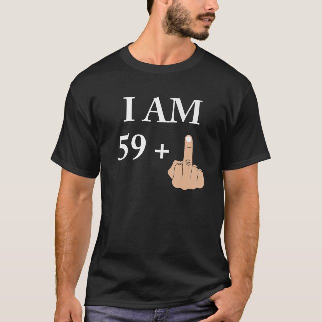 Camiseta Sou 59 mais 1 sexagésimo aniversário engraçado 196 (Frente)