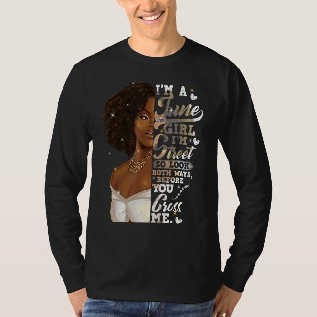 Camiseta Sou a Black Girl June Birthday Dia de as mães (Frente)