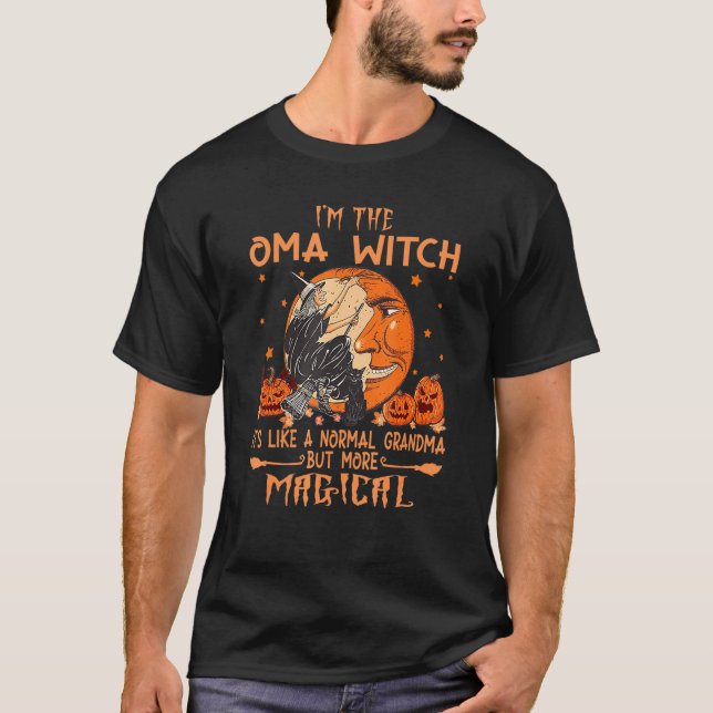 Camiseta Sou a Bruxa Oma. É como uma vovó normal. (Frente)