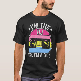 Camiseta Sou a DJ Girl Lady DJ Disk Jockey Player D