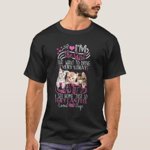 Camiseta Sou A Garota Que Quer Trazer Todos Os Gatos Estrag