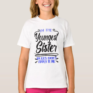 Camiseta Sou a Irmã mais Nova que não me aplica