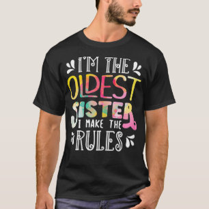 Camiseta Sou a Irmã mais Velha que faço as regras Irmã Mat