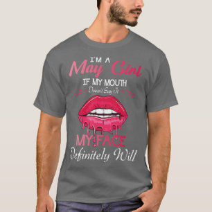 Camiseta Sou A May Girl Happy Nana Mamãe tia Sister Daughn
