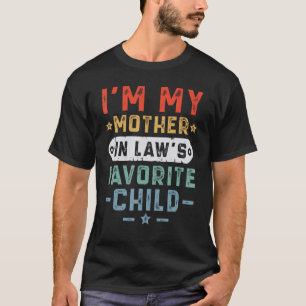 Camiseta Sou a minha mãe em leis, mãe de família favorita