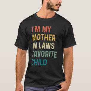 Camiseta Sou a minha mãe em leis, pai favorito e engraçado