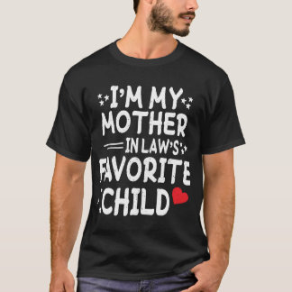 Camiseta Sou a minha mãe favorita, pai engraçado infantil