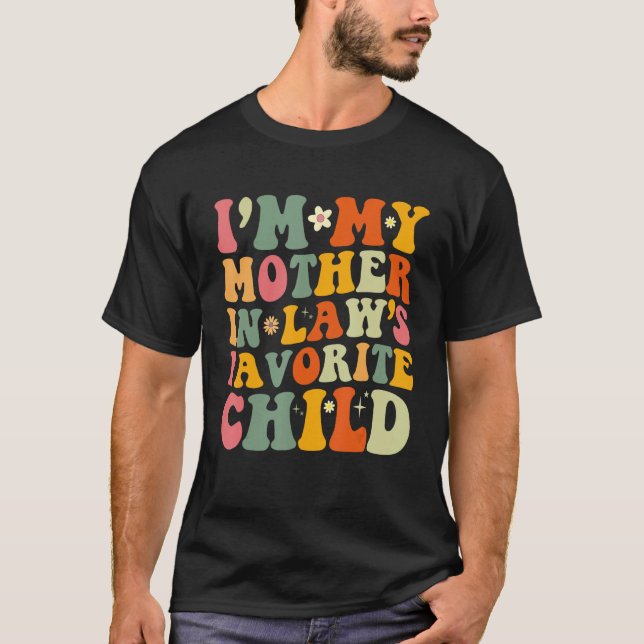 Camiseta Sou a minha mãe favorita, pai engraçado infantil (Frente)