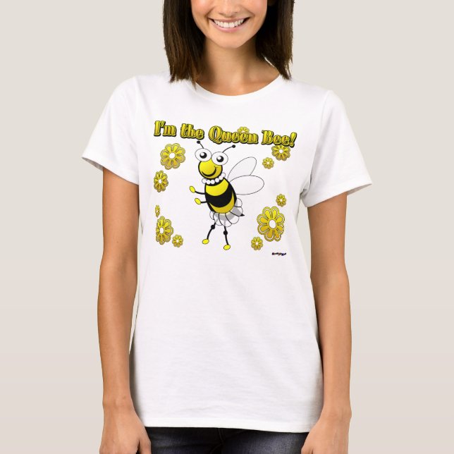 Camiseta Sou a Rainha Bee! (Frente)