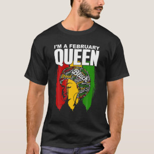 Camiseta Sou a Rainha de fevereiro, Aniversário Rainha Negr