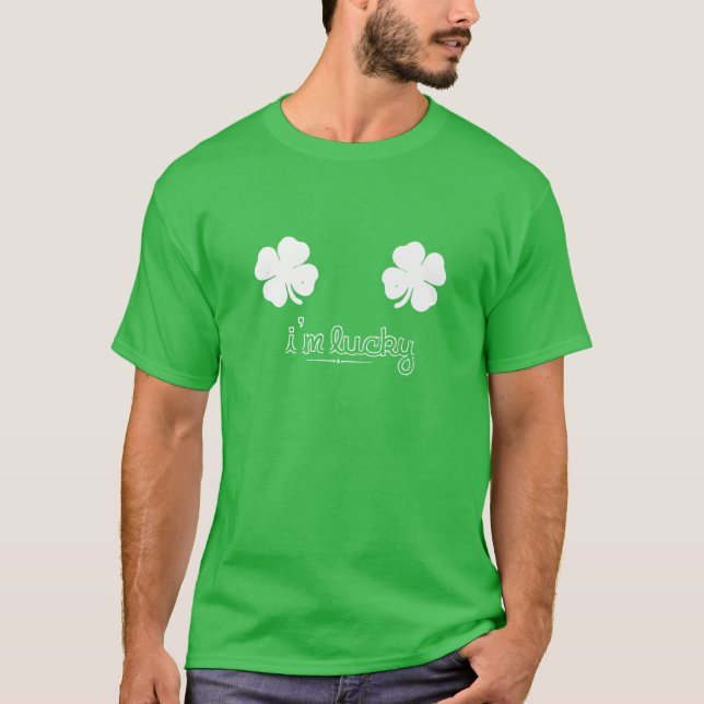 Camiseta Sou a Rua da Sorte. Dia dos Patricks São Patricks  (Frente)