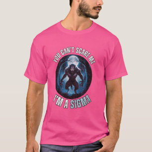 Camiseta Sou a Sigma que não me assusta, Wolf Meme.