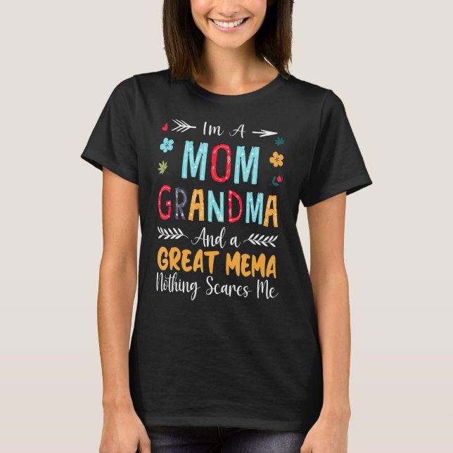 Camiseta Sou a vovó e Excelente Mema Nada assusta (Frente)