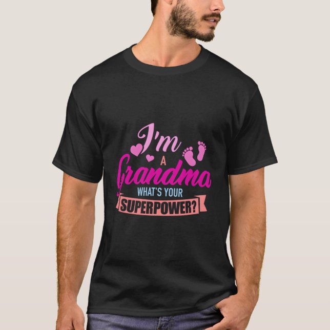 Camiseta Sou A Vovó Que É A Sua Superpotência (Frente)