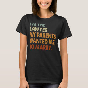 Camiseta Sou Advogada, meus pais querem Casado advogada