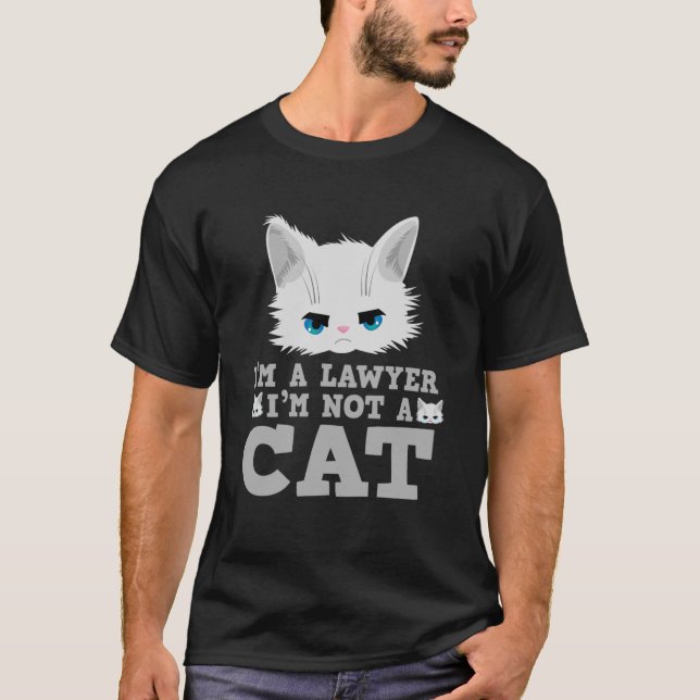 Camiseta Sou Advogado, Não Uma Reunião Filtrada De Gato Gat (Frente)