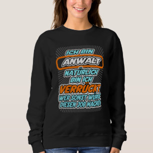 Camiseta Sou advogado, quem mais faria esse trabalho?