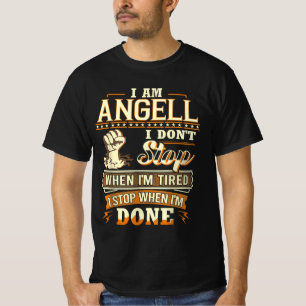 Camiseta Sou Angell. Eu não paro quando estou cansado