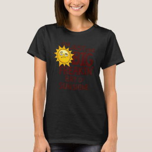 Camiseta Sou apenas um grande raio de sol.