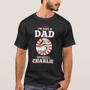 Camiseta Sou Apenas Um Pai Que Criou Um Charlie Name Charli