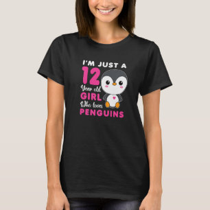 Camiseta Sou apenas uma garota de 12 anos que ama pinguins 