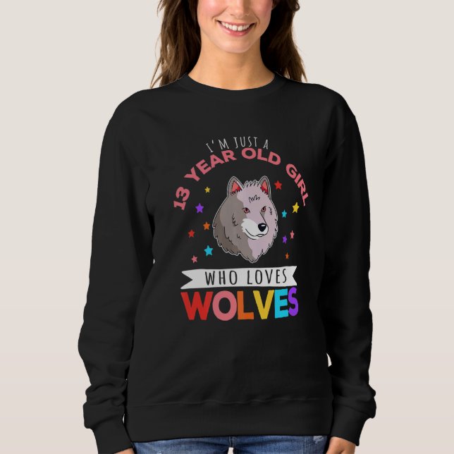 Camiseta Sou apenas uma garota de 13 anos que ama lobo (Frente)