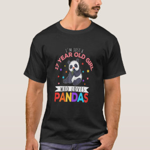 Camiseta Sou apenas uma garota de 17 anos que ama Pandas Pa