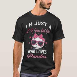 Camiseta Sou apenas uma garota de 25 anos que ama o nascime