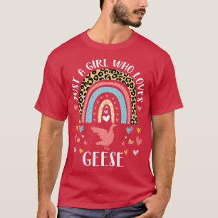 Camiseta Sou Apenas Uma Garota Que Ama Gansos Coração Engra