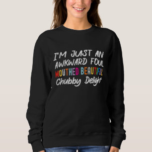 Camiseta Sou Apenas Uma Gorda Bonita Desajeitada e Mal Fala